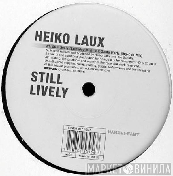  Heiko Laux  - Still Lively