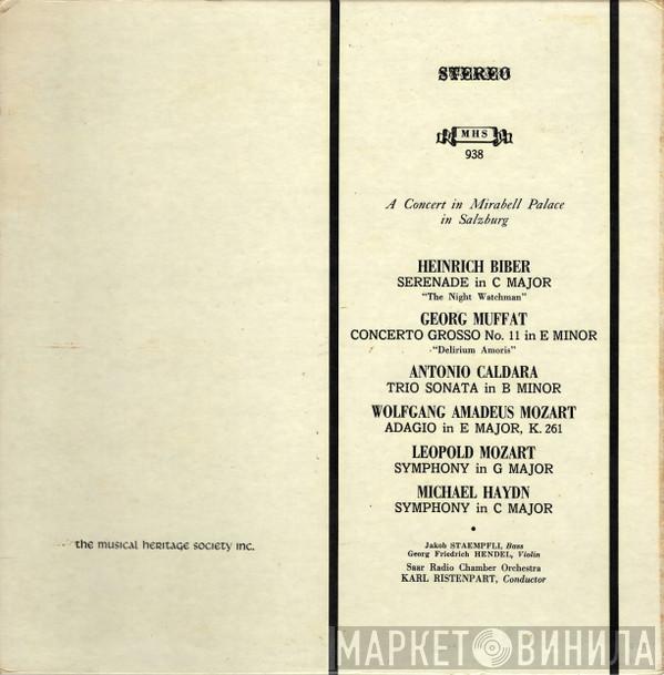 , Heinrich Ignaz Franz Biber , Georg Muffat , Antonio Caldara , Wolfgang Amadeus Mozart , Leopold Mozart - Michael Haydn , Prof. Jakob Stämpfli , Georg Friedrich Hendel Conductor Kammerorchester Des Saarländischen Rundfunks, Saarbrücken  Karl Ristenpart  - A Concert In Mirabell Palace In Salzburg