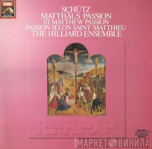 Heinrich Schütz, The Hilliard Ensemble - Matthäus-Passion