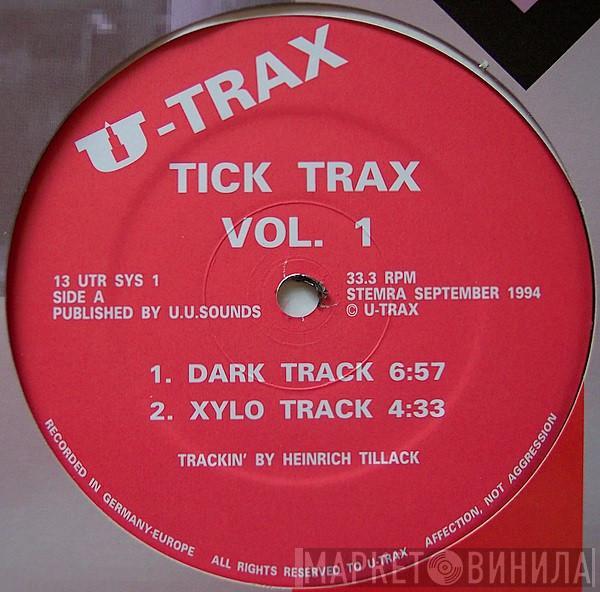 Heinrich Tillack - Tick Trax Vol. 1