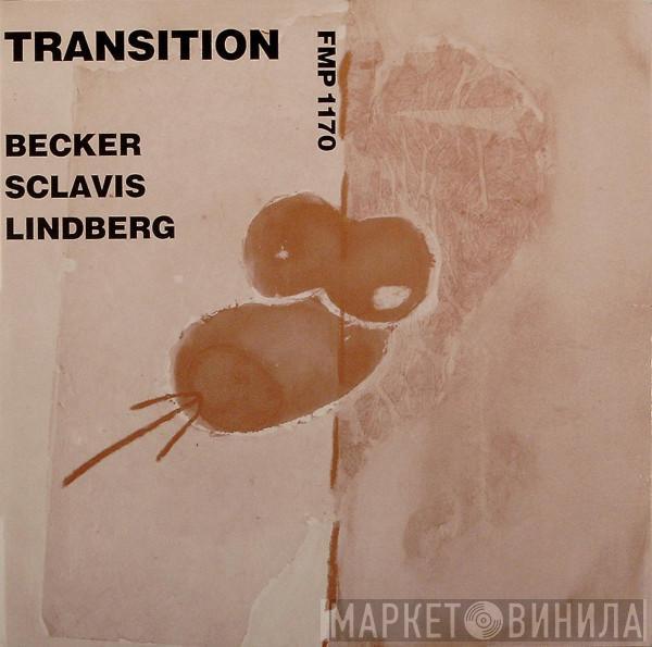 Heinz Becker , John Lindberg, Louis Sclavis - Transition