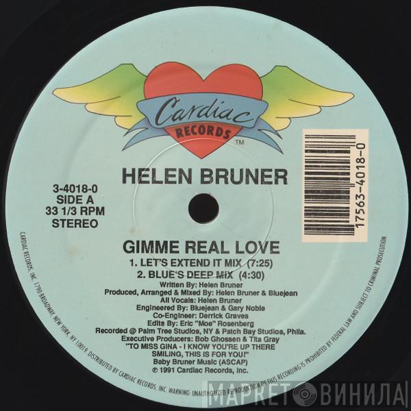 Helen Bruner - Gimme Real Love