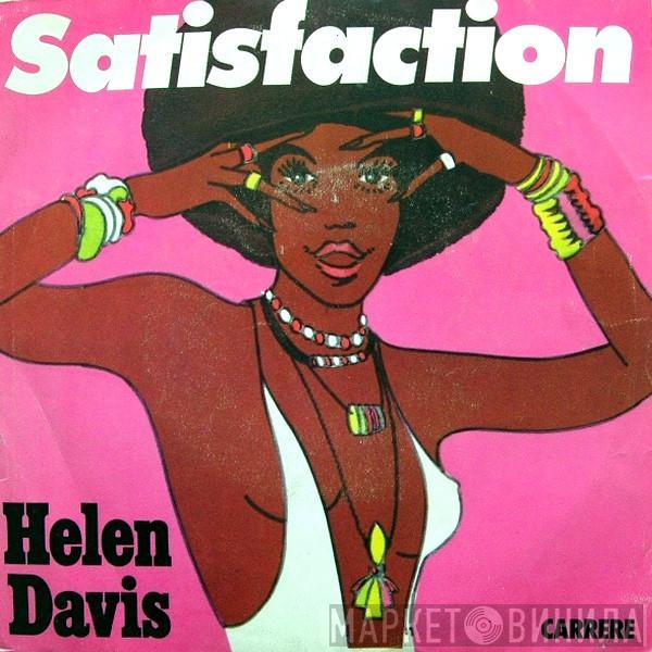 Helen Davis  - Satisfaction