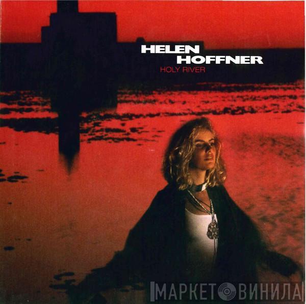 Helen Hoffner - Holy River