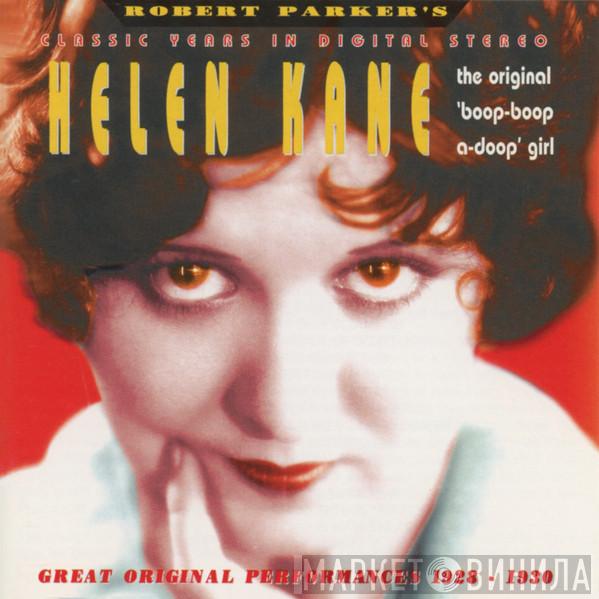 Helen Kane - Helen Kane The 'Boot-Boop A-Doop' Girl - Great Original Performances 1928-1930