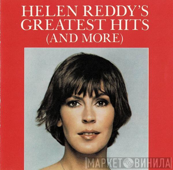 Helen Reddy - Helen Reddy's Greatest Hits (And More)