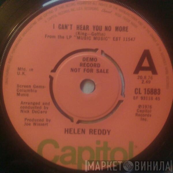 Helen Reddy - I Can't Hear You No More