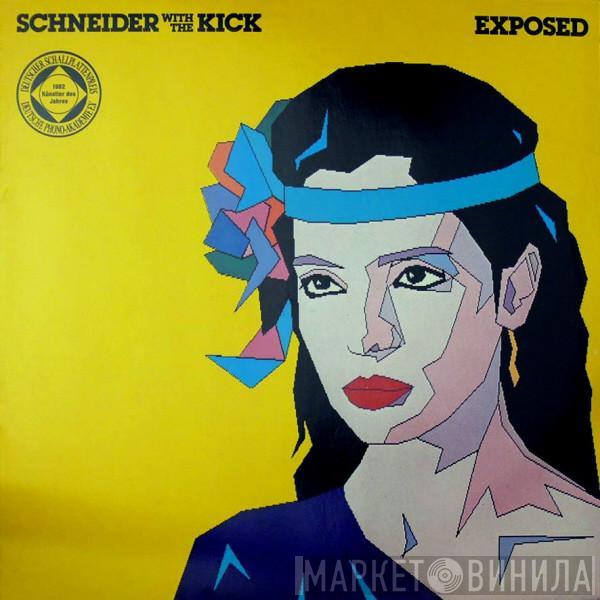 Helen Schneider, The Kick  - Exposed