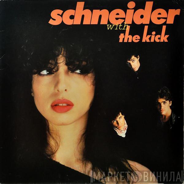 Helen Schneider, The Kick  - Schneider With The Kick