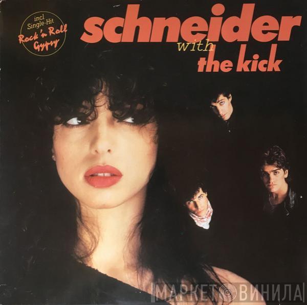 Helen Schneider, The Kick  - Schneider With The Kick