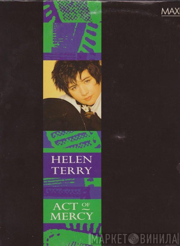 Helen Terry - Act Of Mercy