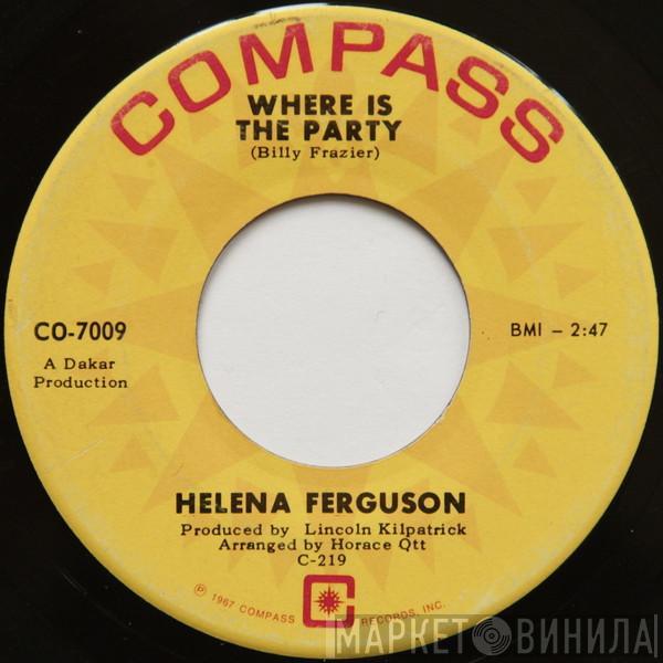 Helena Ferguson - Where Is The Party / My Terms