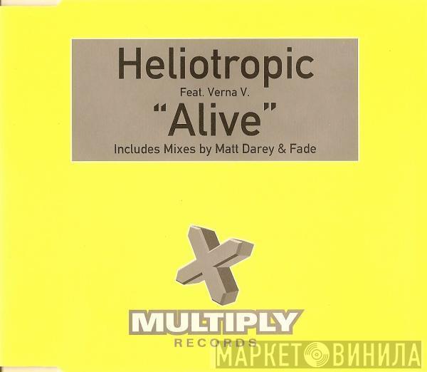 Heliotropic, Verna V - Alive