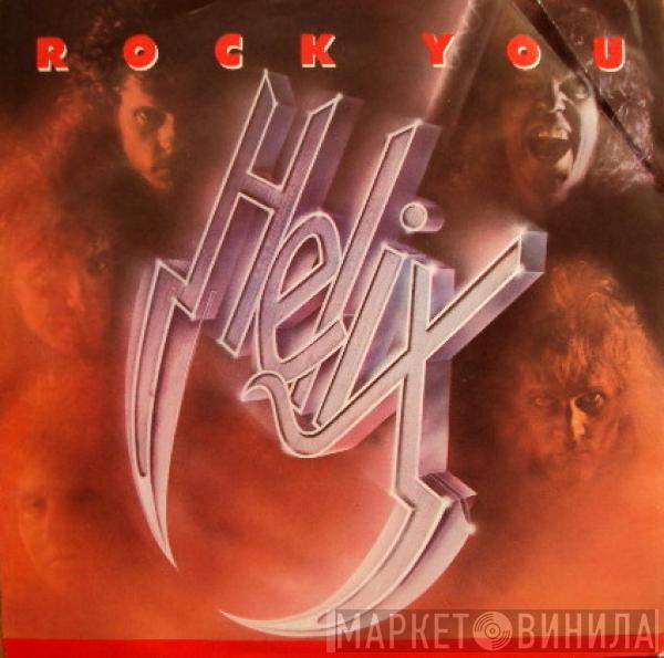 Helix  - Rock You