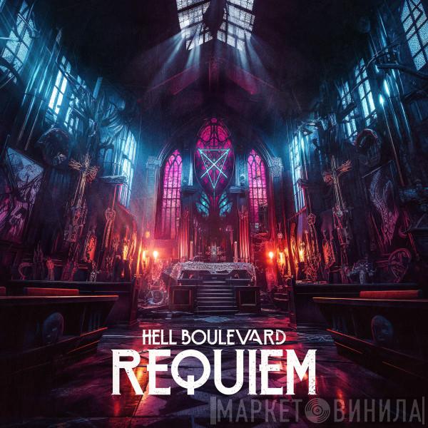 Hell Boulevard - Requiem