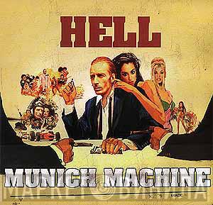 Hell - Munich Machine
