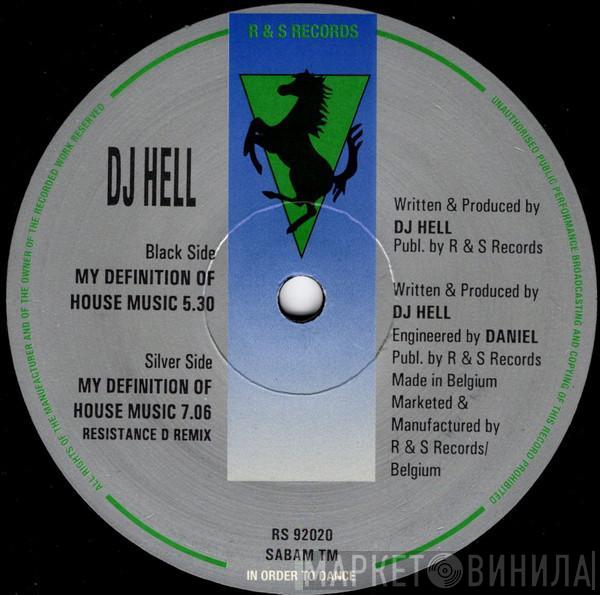  Hell  - My Definition Of House Music