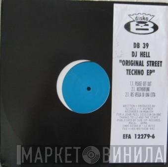 Hell - Original Street Techno EP
