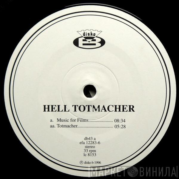 Hell - Totmacher