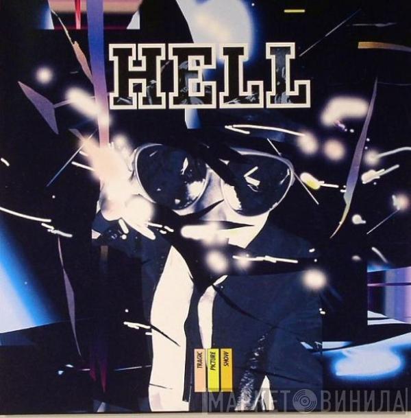 Hell - Tragic Picture Show