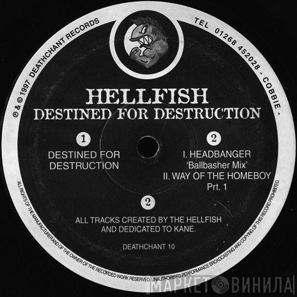 Hellfish - Destined For Destruction
