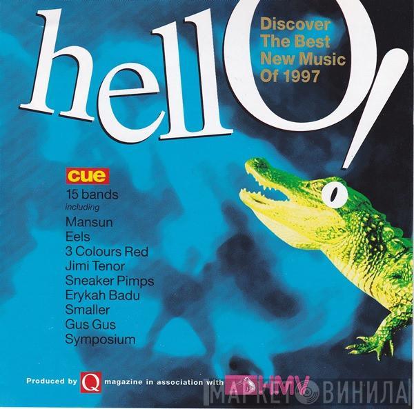  - Hello! (Discover The Best New Music Of 1997)