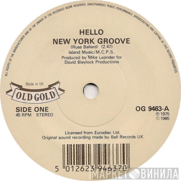 Hello - New York Groove / Tell Him