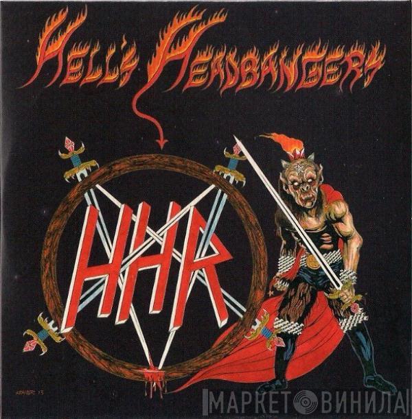  - Hells Headbangers Compilation Volume 6