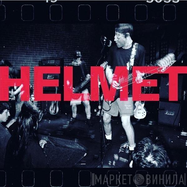 Helmet  - Live And Rare