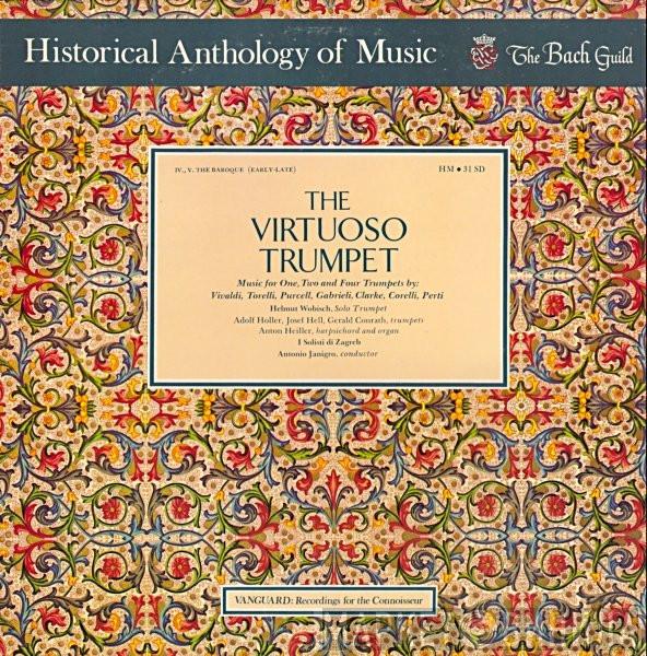 Helmut Wobisch, Zagrebački Solisti, Antonio Janigro - The Virtuoso Trumpet