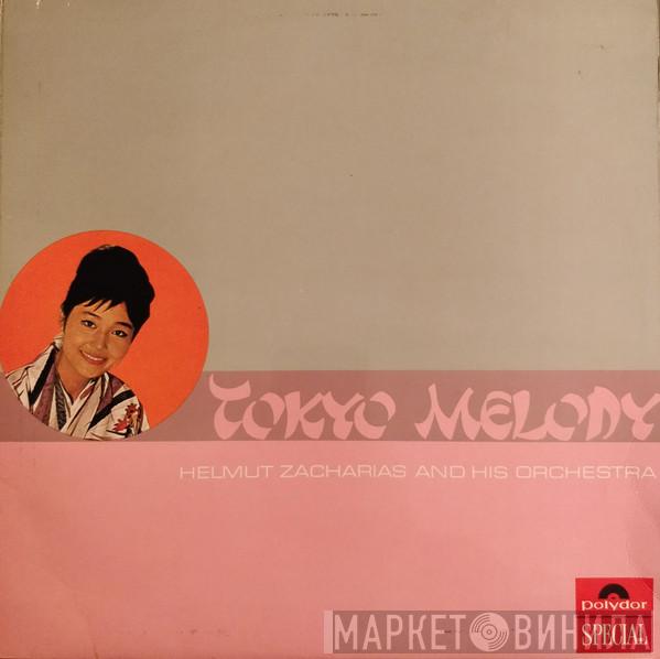 Helmut Zacharias And His Orchestra - Tokyo Melody