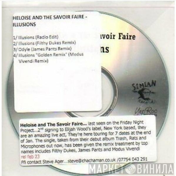 Heloise & The Savoir Faire - Illusions