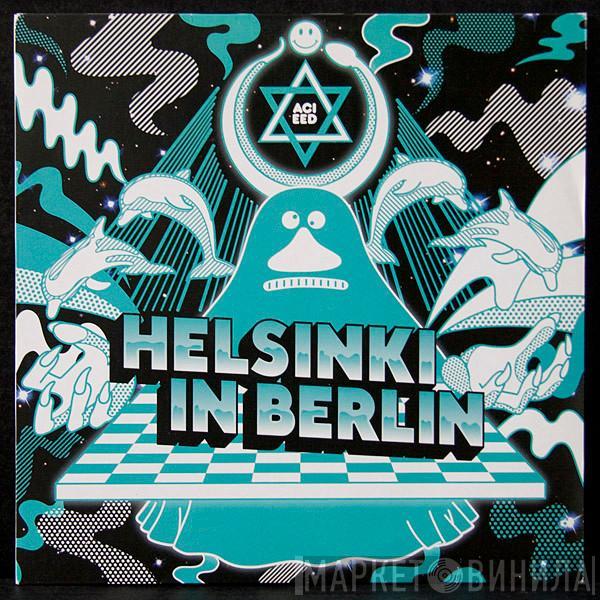  - Helsinki In Berlin