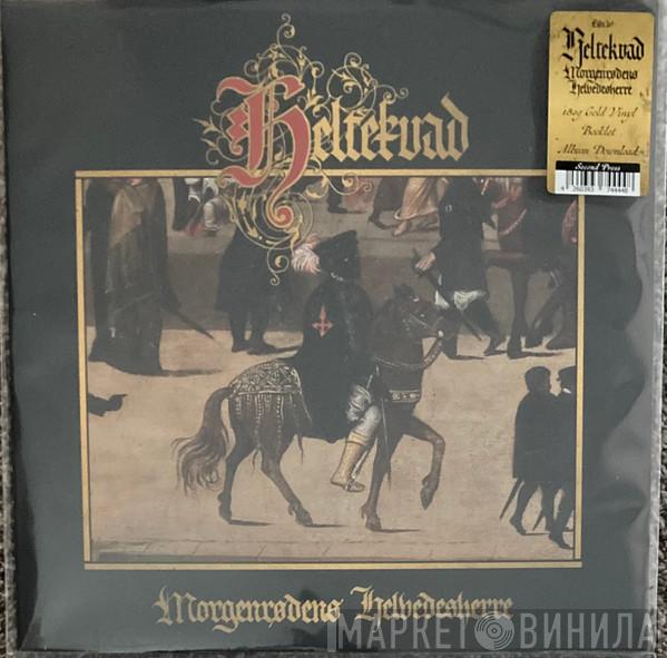 Heltekvad - Morgenrødens Helvedesherre
