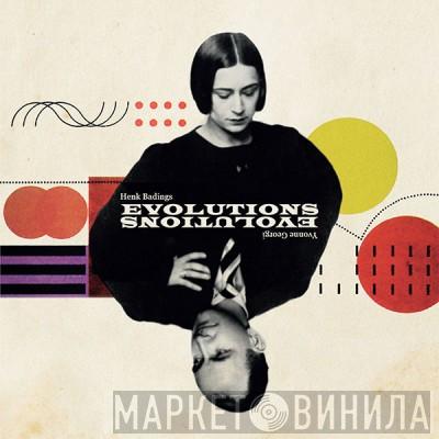 Henk Badings - Evolutions