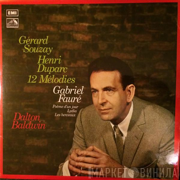 Henri Duparc, Gabriel Fauré, Gérard Souzay, Dalton Baldwin - 12 Mélodies / Poeme d´un Jour