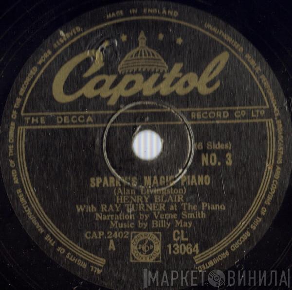 Henry Blair, Ray Turner - Sparky's Magic Piano