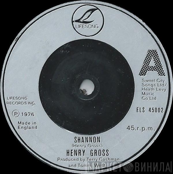 Henry Gross - Shannon