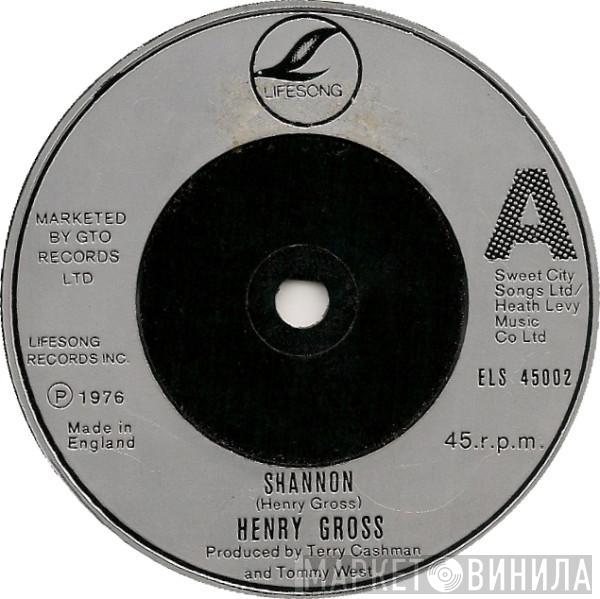 Henry Gross - Shannon