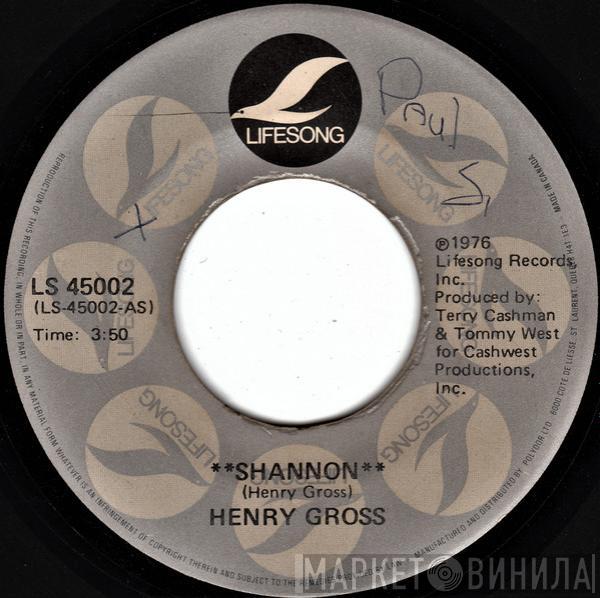  Henry Gross  - Shannon