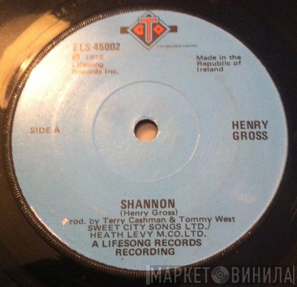  Henry Gross  - Shannon