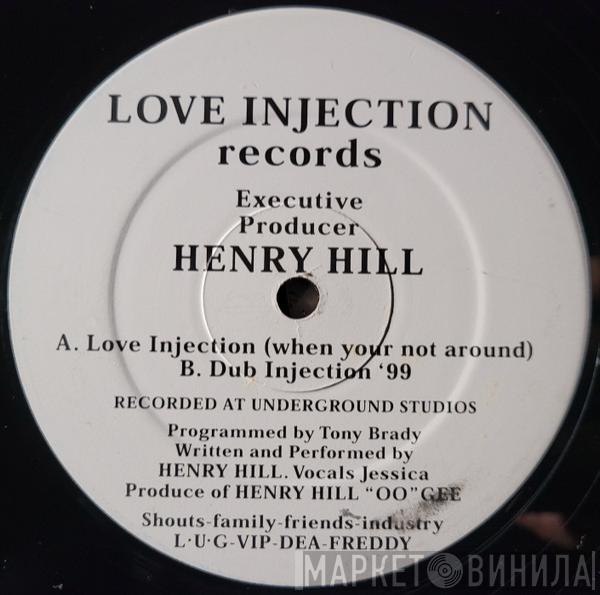 Henry Hill - Love Injection