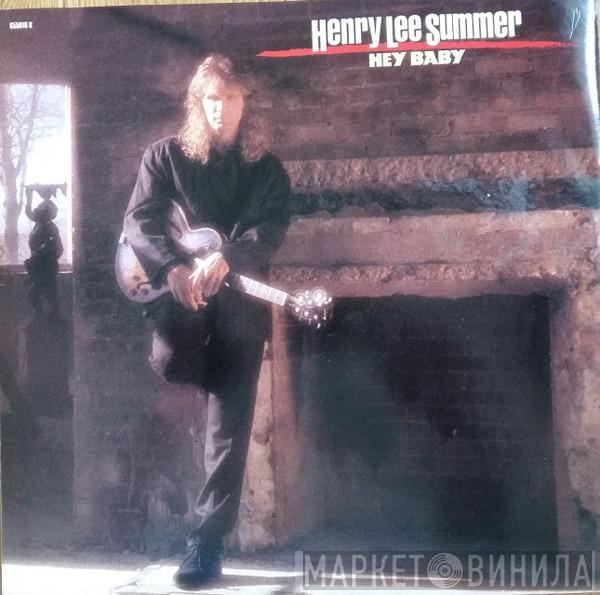 Henry Lee Summer - Hey Baby