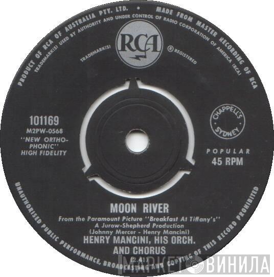 Henry Mancini And His Orchestra And Chorus - Moon River
