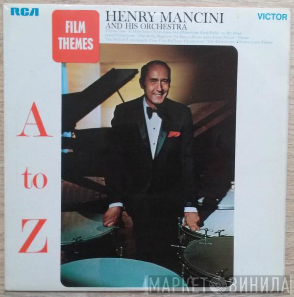 Henry Mancini And His Orchestra - Film Themes A To Z