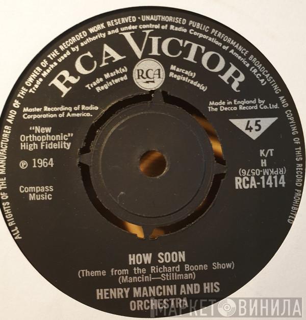 Henry Mancini And His Orchestra - How Soon / The Tiber Twist