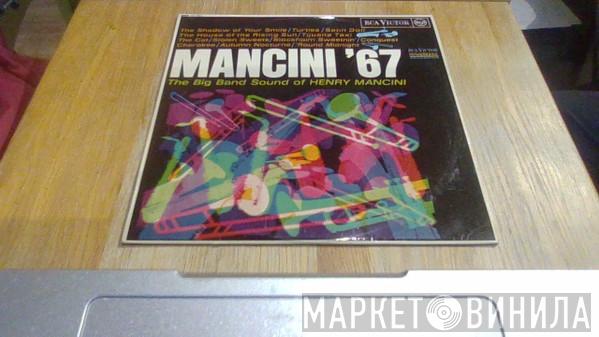 Henry Mancini And His Orchestra - Mancini '67