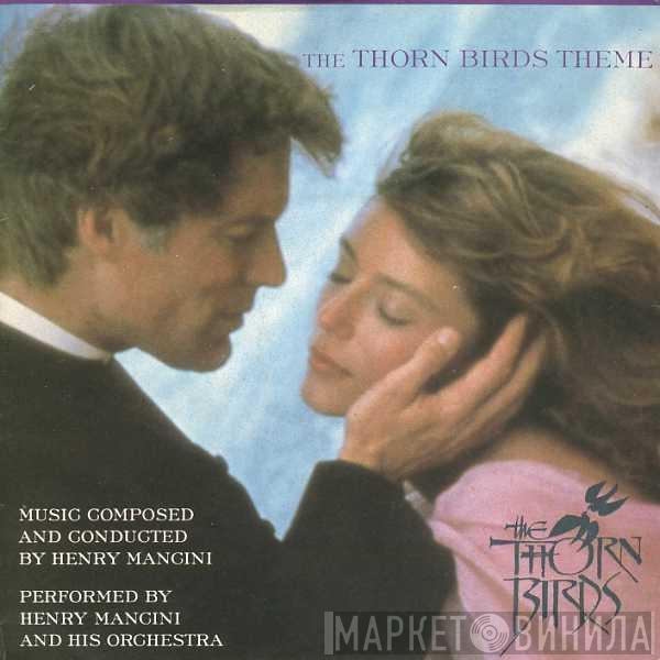 Henry Mancini And His Orchestra - The Thorn Birds Theme