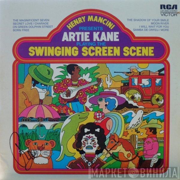 Henry Mancini, Artie Kane - Playing The Swinging Screen Scene