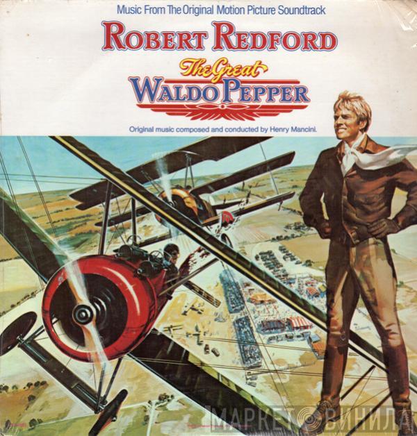 Henry Mancini - The Great Waldo Pepper (Music From The Original Motion Picture Soundtrack)